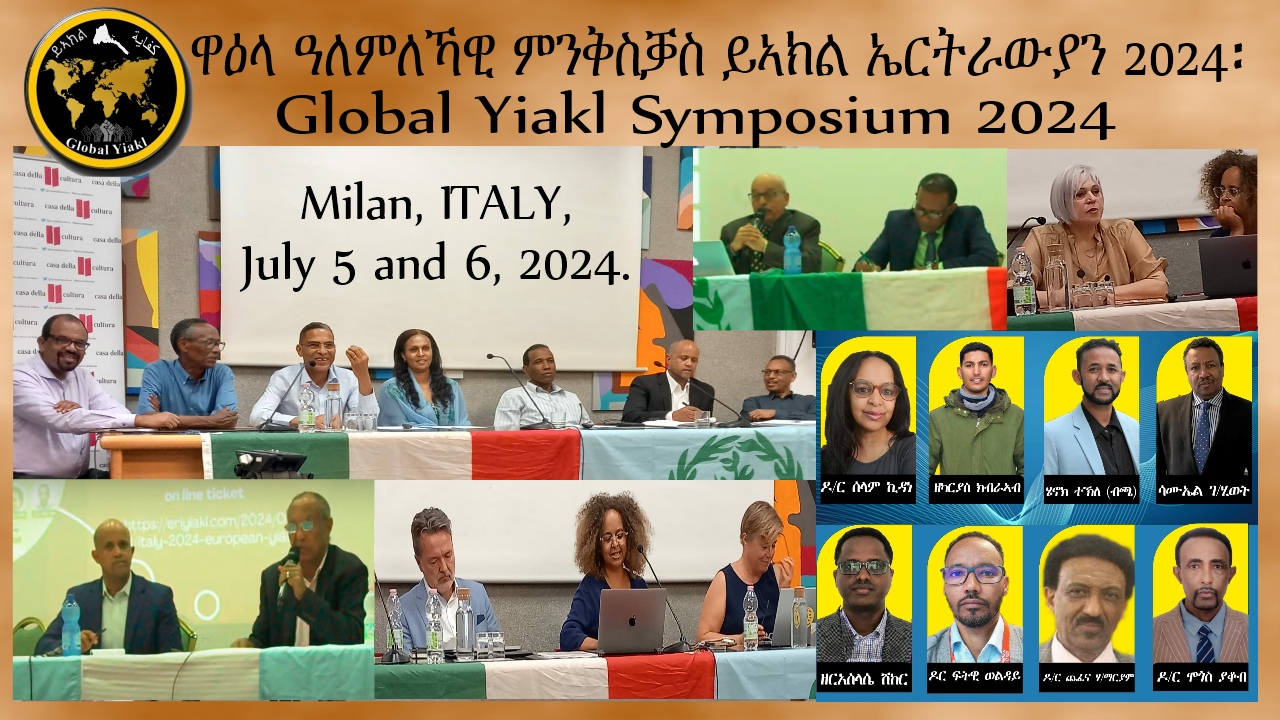 GLOBAL YIAKL SYMPOSIUM 2024, ዋዕላ ዓለምለኻዊ ምንቅስቓስ ይኣክል ኤርትራውያን 2024፡